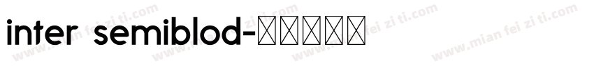 inter semiblod字体转换